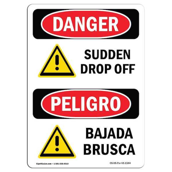 Safety Sign, OSHA Danger, 24" Height, Aluminum, Sudden Drop Off With Symbol Bilingual Spanish